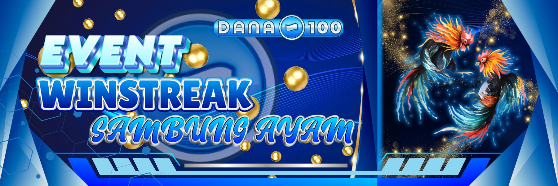 DANA100 Dengan Event Winstreak Sabung Ayam